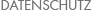 Datenschutz